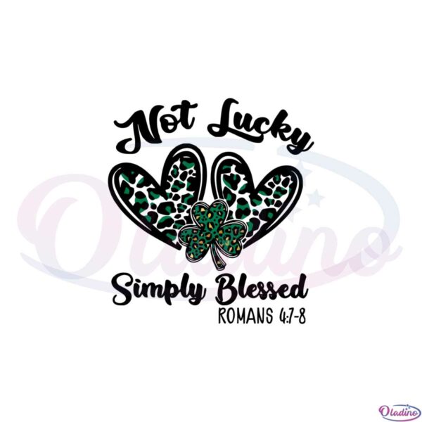 not-lucky-simply-blessed-st-patrick-leopard-shamrock-heart-svg