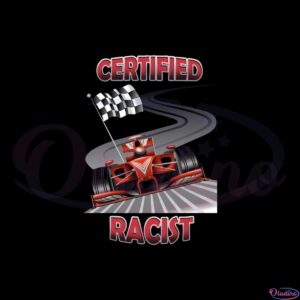 certified-racist-2023-svg-files-for-cricut-sublimation-files