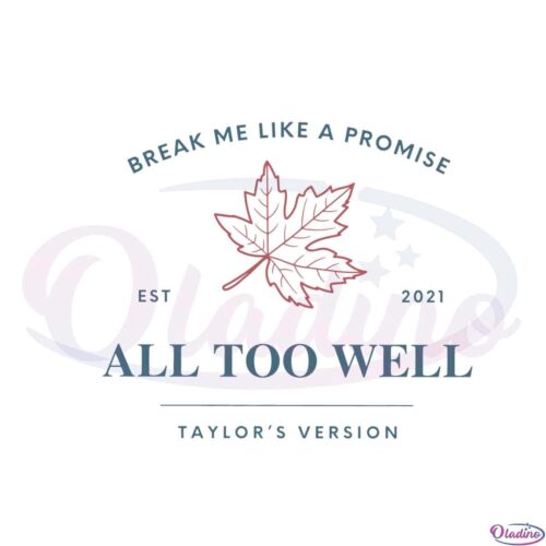 all-too-well-taylors-version-svg-best-graphic-designs-cutting-files