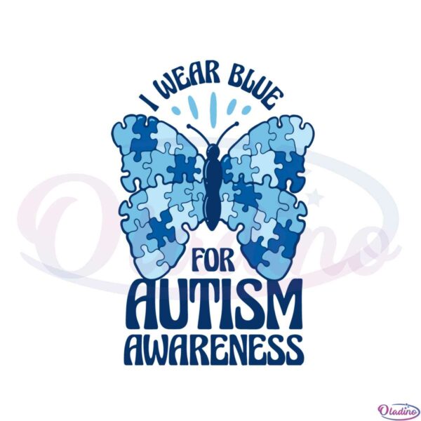 i-wear-blue-for-autism-awareness-autism-mom-svg-cutting-files