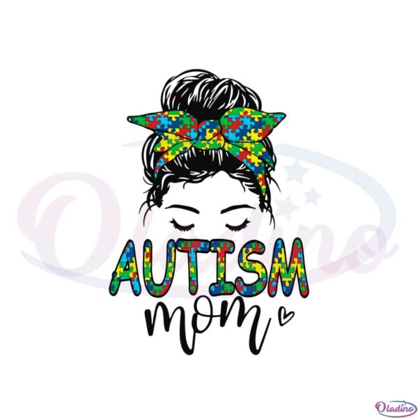 autism-mom-autism-awareness-svg-for-cricut-sublimation-files