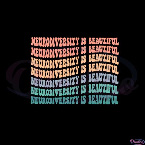 neurodiversity-is-beautiful-teacher-autism-svg-cutting-files