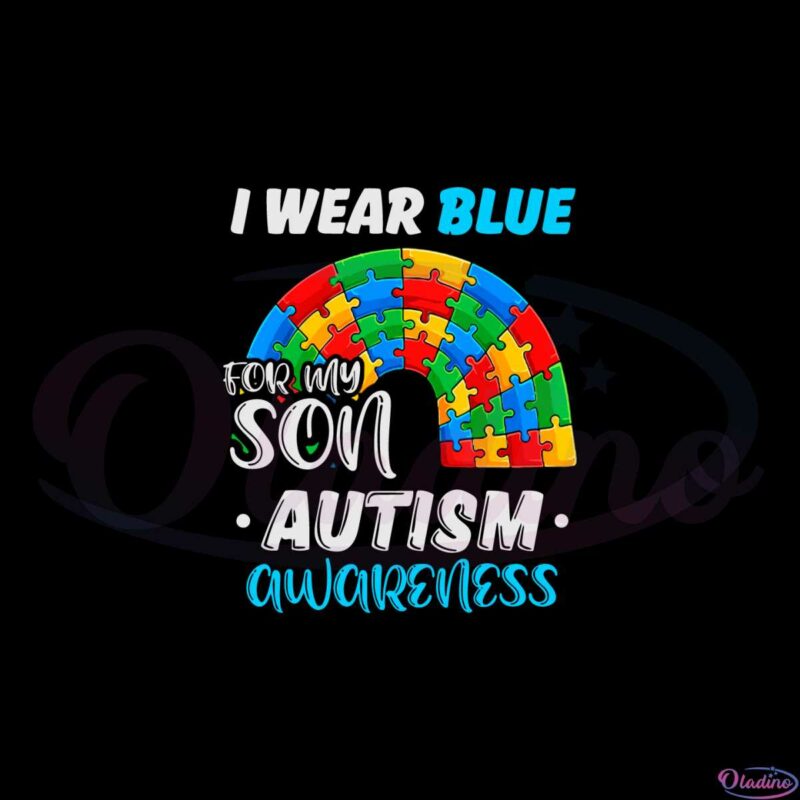 i-wear-blue-for-my-son-autism-mom-svg-graphic-designs-files