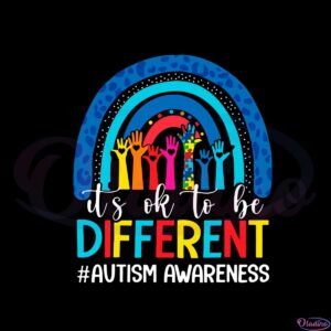 autism-awareness-rainbow-its-ok-to-be-different-svg-cutting-files