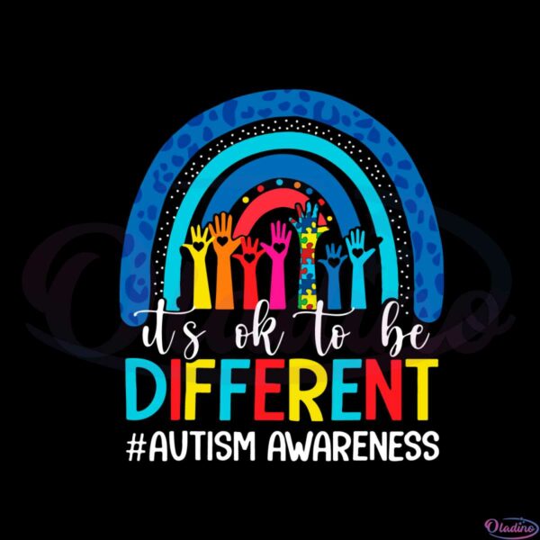 autism-awareness-rainbow-its-ok-to-be-different-svg-cutting-files