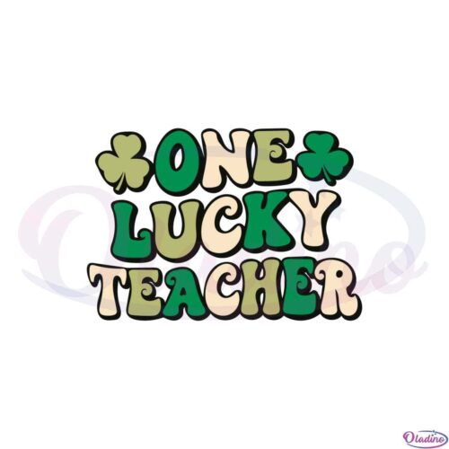 one-lucky-teacher-groovy-retro-teacher-st-patricks-day-svg