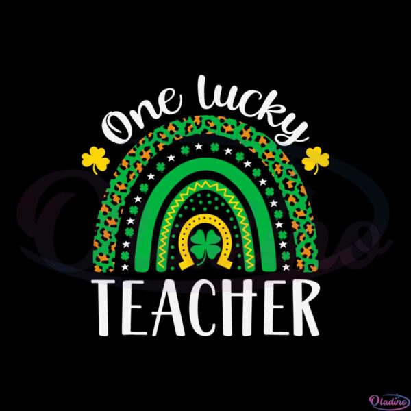 one-lucky-teacher-leopard-rainbow-st-patricks-day-svg