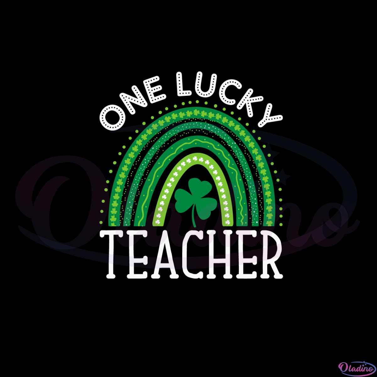 one-lucky-teacher-shamrock-rainbow-svg-graphic-designs-files