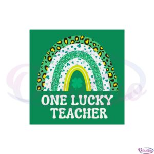 one-lucky-teacher-st-patricks-day-2023-png-sublimation