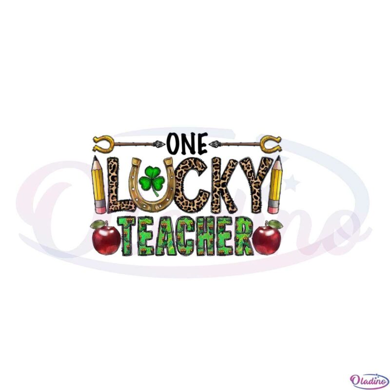one-lucky-teacher-st-patricks-day-saint-patricks-day-teacher-png