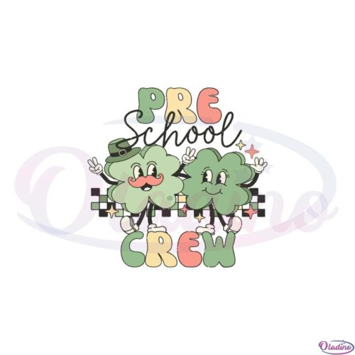 st-patricks-day-pre-school-crew-funny-school-svg-cutting-files