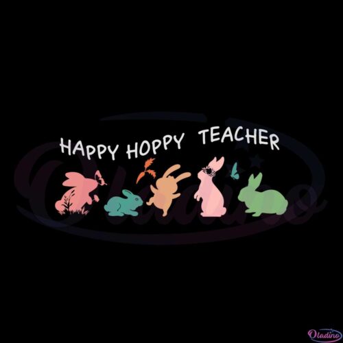 happy-hoppy-teacher-easter-bunny-svg-graphic-designs-files