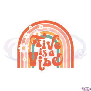 five-is-a-vibe-kids-retro-rainbow-birthday-kids-svg-cutting-files