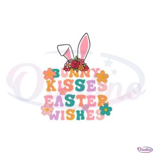 bunny-kisses-easter-wishes-funny-easter-bunny-ear-svg