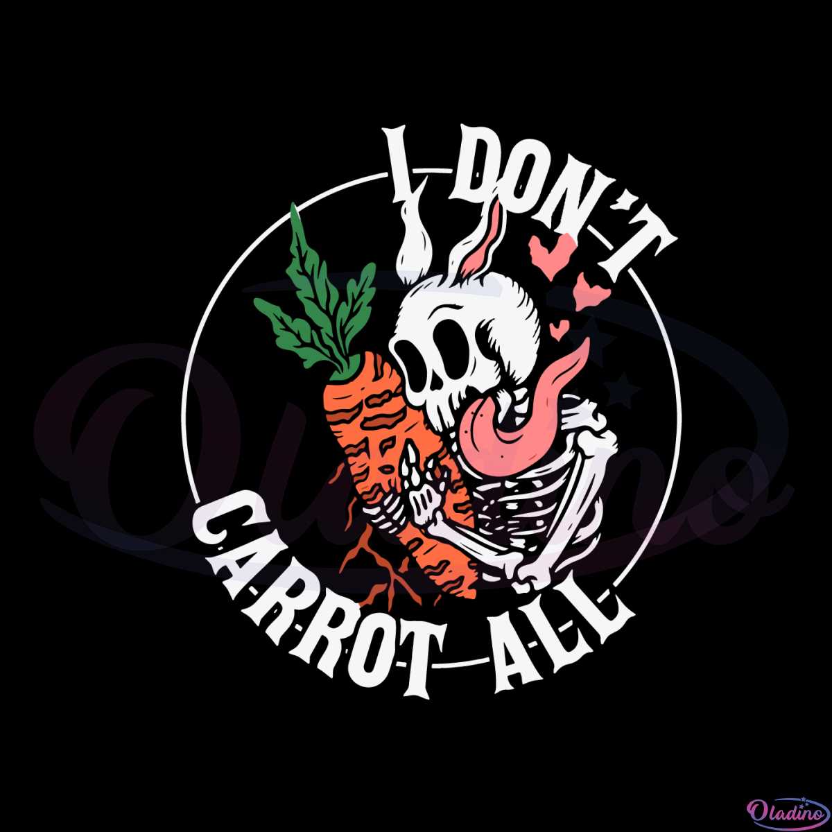 i-dont-carrot-all-funny-easter-skeleton-svg-cutting-files