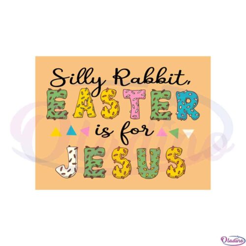 silly-rabbit-easter-is-for-jesus-christian-easter-svg-cutting-files