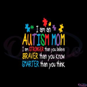 i-am-an-autism-mom-autism-awareness-svg-cutting-files