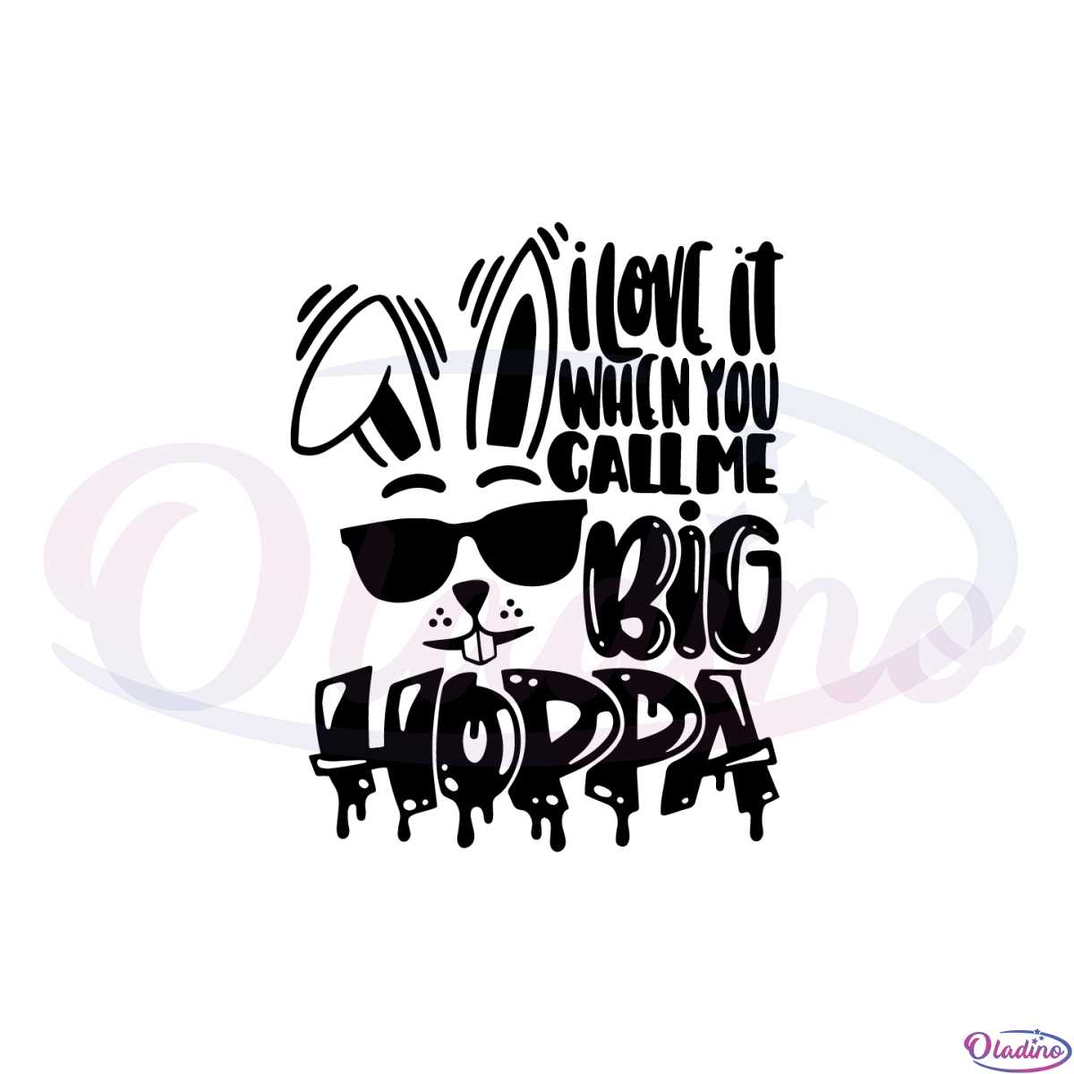 i-love-it-when-you-call-me-big-hoppa-funny-easter-bunny-svg