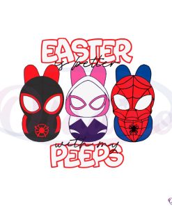 easter-is-better-with-my-peeps-spider-man-easter-peeps-svg
