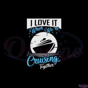 matching-couple-shirt-cruising-vacation-cruise-ship-svg