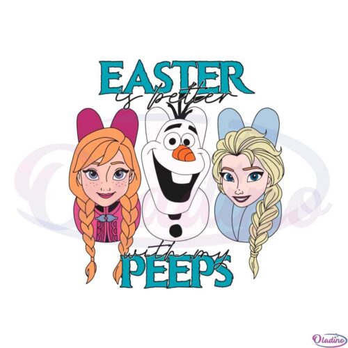 easter-is-better-with-my-peeps-easter-frozen-friend-easter-peeps-svg