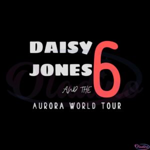 daisy-jones-and-the-six-aurora-world-tour-svg-cutting-files