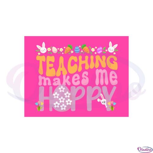 teaching-makes-me-happy-teacher-easter-eggs-svg-cutting-files