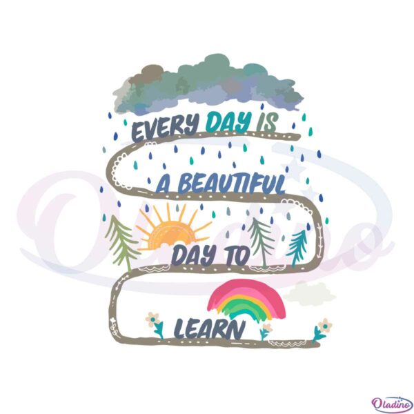 everyday-is-a-bautifulday-to-learn-special-education-teacher-svg