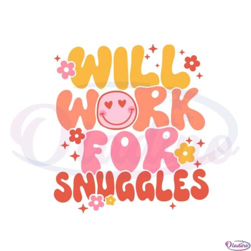 neonatal-nurse-will-work-for-snuggles-svg-graphic-designs-files