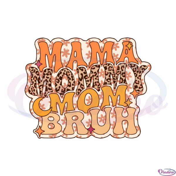 mama-mommy-mom-bruh-retro-mommy-leopard-svg-cutting-files