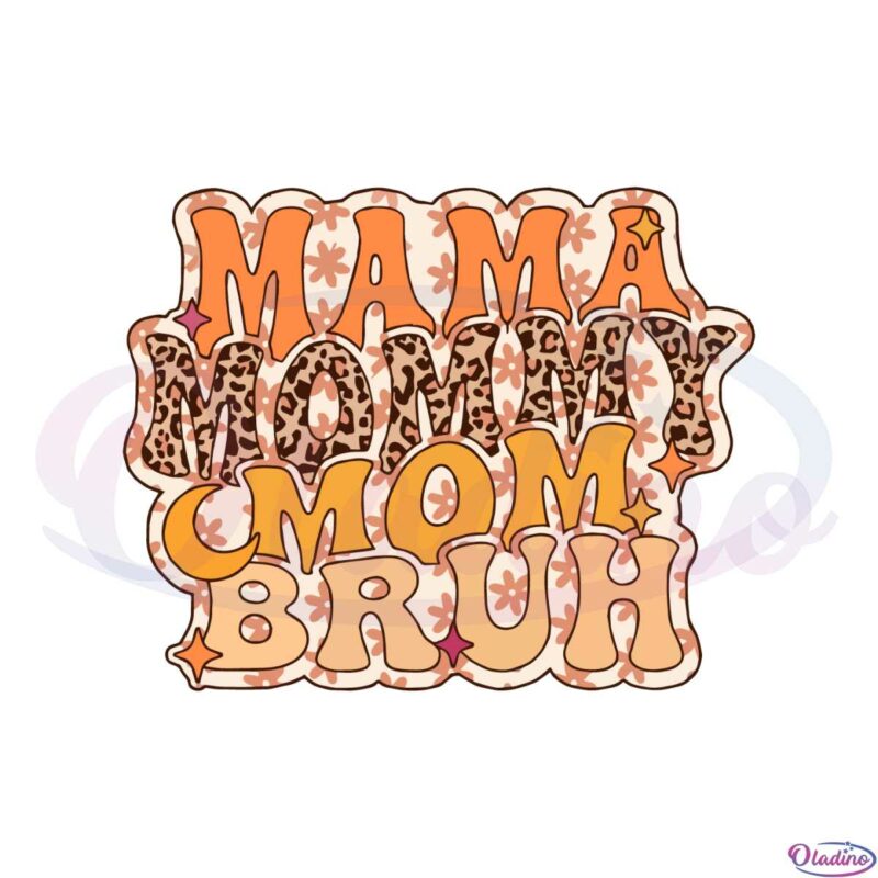 mama-mommy-mom-bruh-retro-mommy-leopard-svg-cutting-files