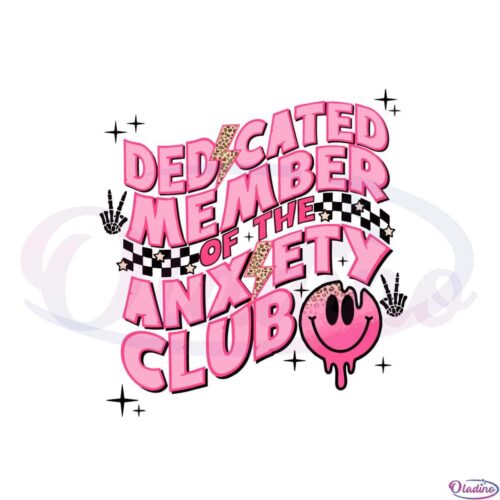 retro-dedicated-member-anxiety-club-best-design-svg-digital-files