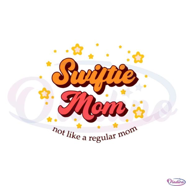 swiftie-mom-not-like-a-regular-mom-svg-graphic-designs-files