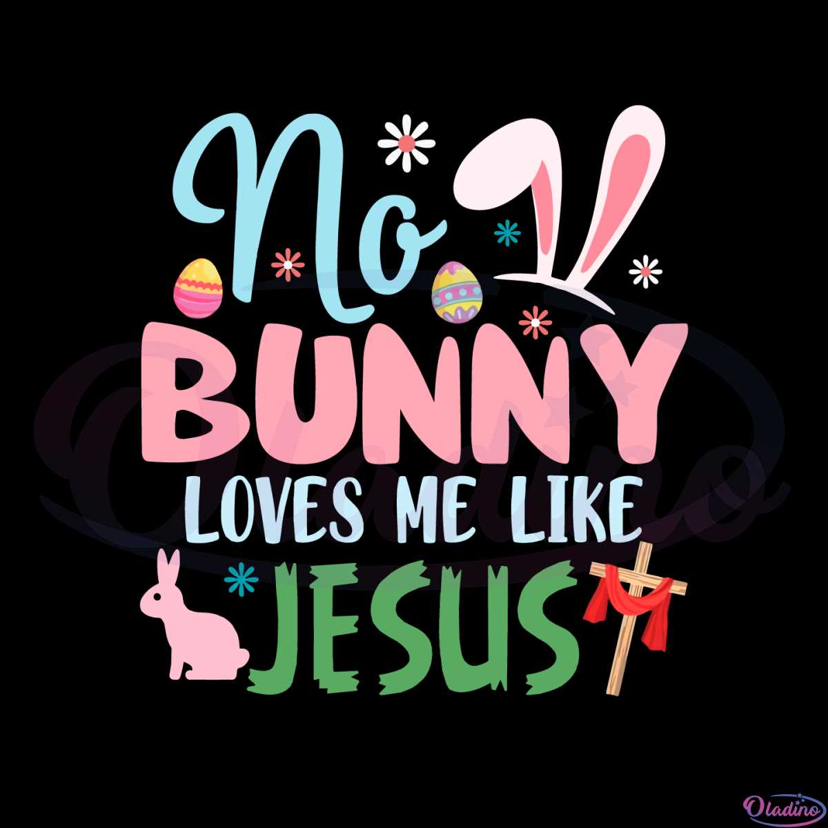 no-bunny-loves-me-like-jesus-easter-christian-svg-cutting-files