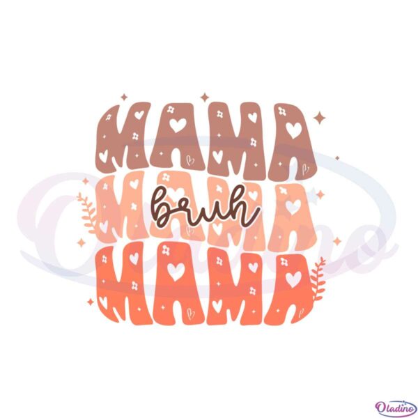 retro-floral-mama-bruh-funny-mothers-day-svg-cutting-files