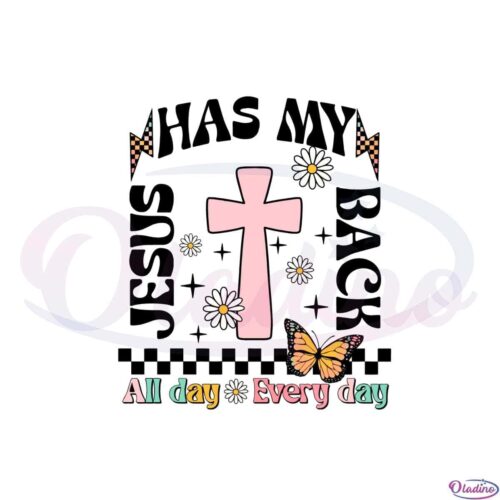 retro-jesus-has-my-back-all-day-every-day-svg-graphic-designs-files