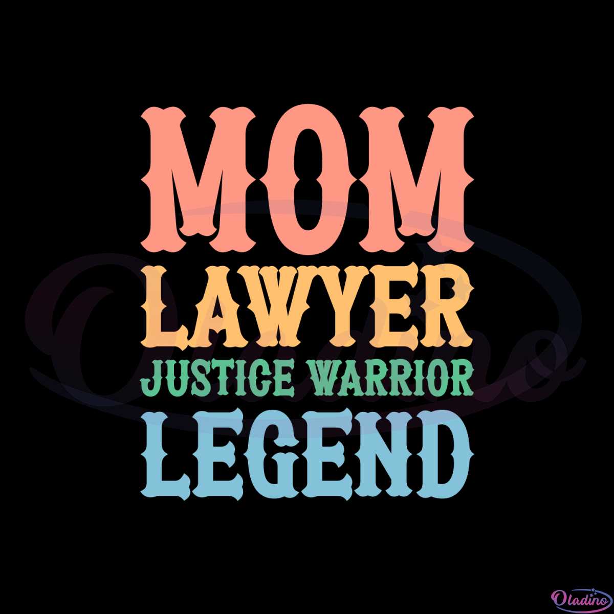 Lawyer Mom Mom Lawyer Justice Warrior Legend Svg Cutting Files