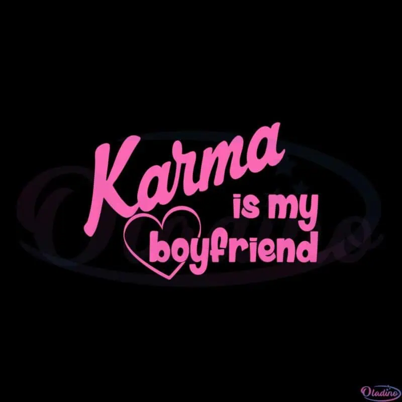 karma-is-my-boyfriend-funny-couple-svg-graphic-designs-files