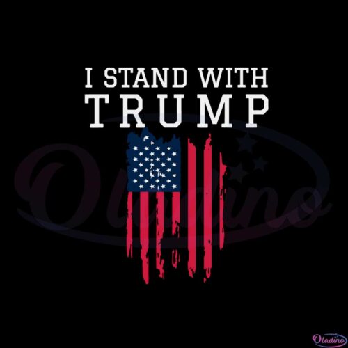 i-stand-with-trump-american-flag-best-design-svg-digital-files