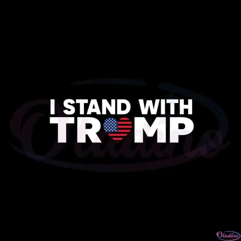 i-stand-with-trump-donald-trump-2024-svg-cutting-files