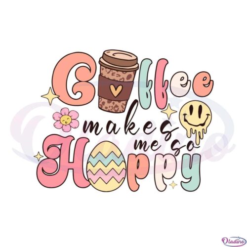 coffee-makes-me-so-hoppy-funny-easter-coffee-lover-svg