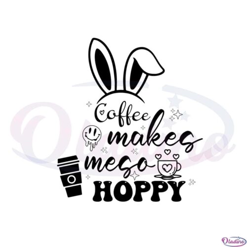 coffee-makes-me-so-hoppy-coffee-lover-svg-cutting-files