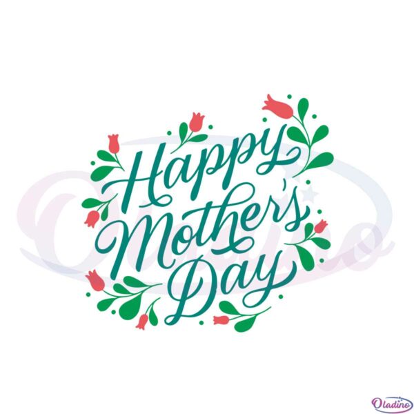 happy-mothers-day-mothers-day-flower-svg-graphic-designs-files