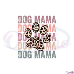 leopard-dog-mama-mothers-day-dog-lover-svg-cutting-files