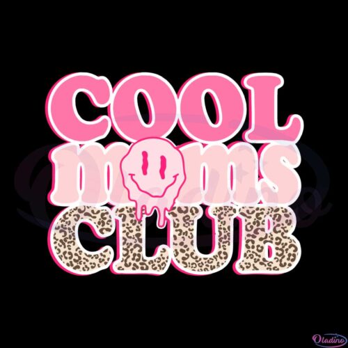 groovy-cool-moms-club-leopard-mom-club-svg-cutting-files