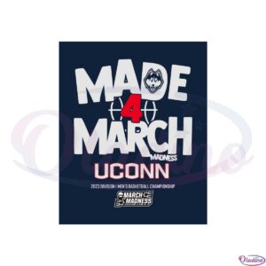 uconn-made-4-march-uconn-huskey-national-champions-svg