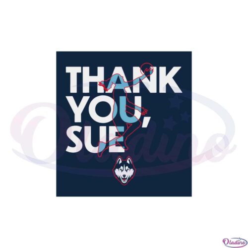 sue-bird-thank-you-sue-uconn-svg-for-cricut-sublimation-files