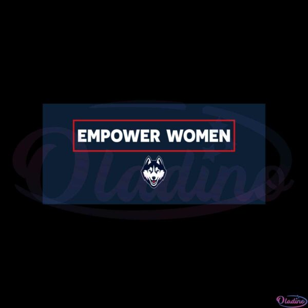 empower-women-uconn-huskies-svg-graphic-designs-files