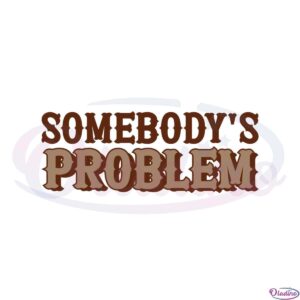 morgan-wallen-somebodys-problem-country-music-svg