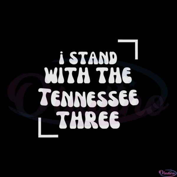 i-stand-with-the-tennessee-three-best-svg-cutting-digital-files